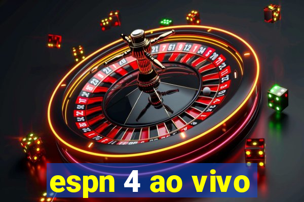 espn 4 ao vivo